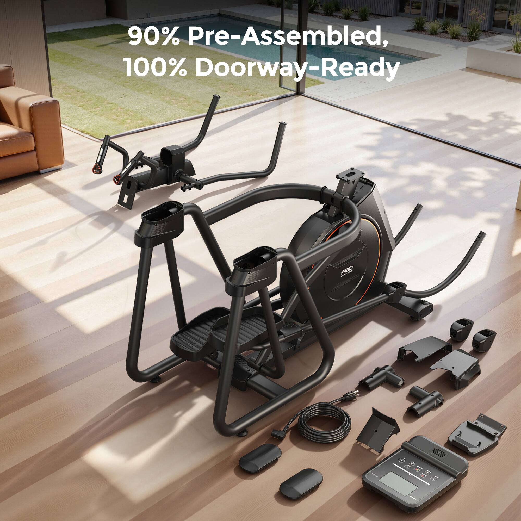 90% Pre-Assembled, 100% Doorway-Ready