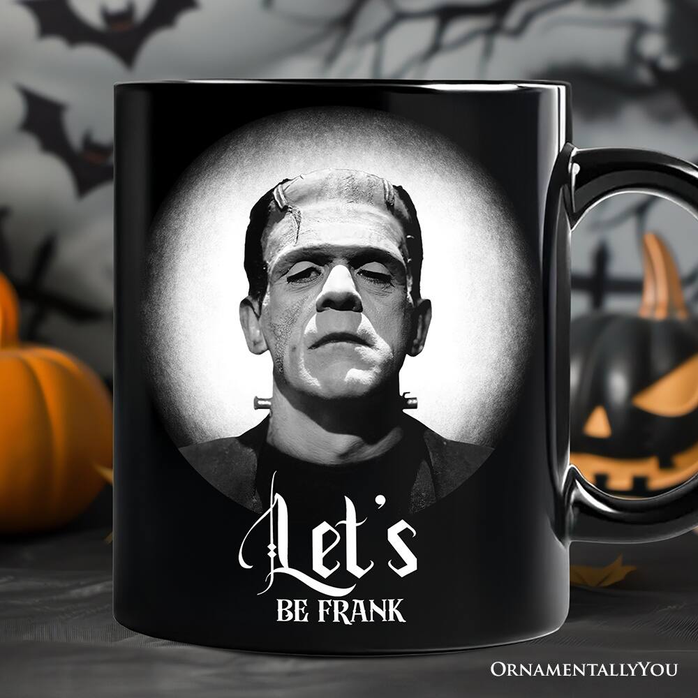 Let's BE FRANK ORNAMENTALLY YOU