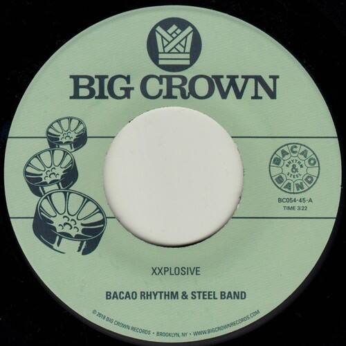 Bacao Rhythm & Steel Band - Xxplosive / Burn   - 7-INCH SINGLE [7 inch Vinyl Disc]