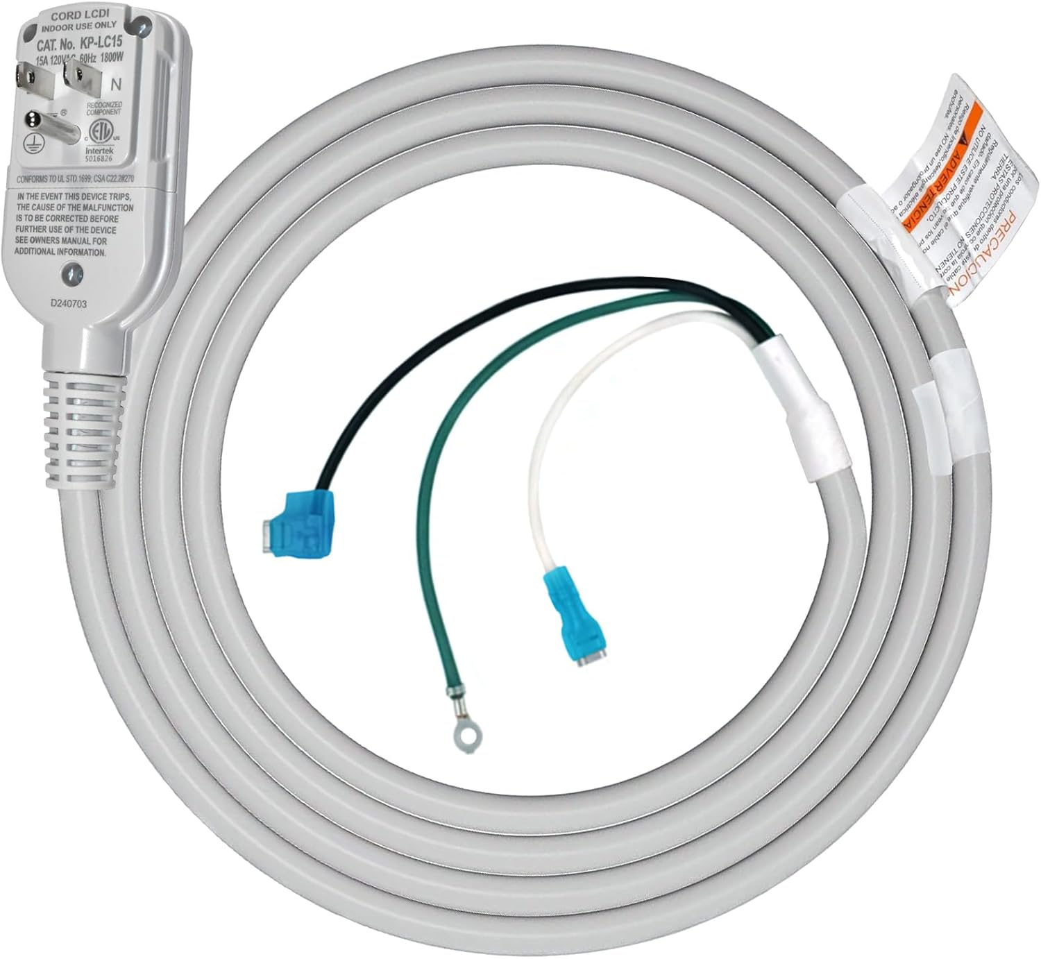 CORD LCDI INDOOR USE ONLY  
CAT. No. KP-LC15  
15A 1200 5 1800W  
IN 2  
CORPONEN  
tas ElL  
Intertek  
SOIseIs  
CONFORMS  
THE EVENT THE DEVICE TRIPS THE CAUSE OF THE MALFUNCTION  
3 10 - CORRECTED BEFORE FURTHER USE OF THE DEVICE  
OWNERS MANUAL FOR ADDITIONAL INFORMATION  
0240703  
n Ming EN JuM  
VION  
r i  
AD A 2  
I ERTE HHRZ  
1 FOP ADVERTENG  
ma alotica  
1 - VEVUR  
NCIA eTD PROTECCIONES  
AM 1 - 1 3  
sPvale ! 2  
a TMNEN  
PRECAUCION