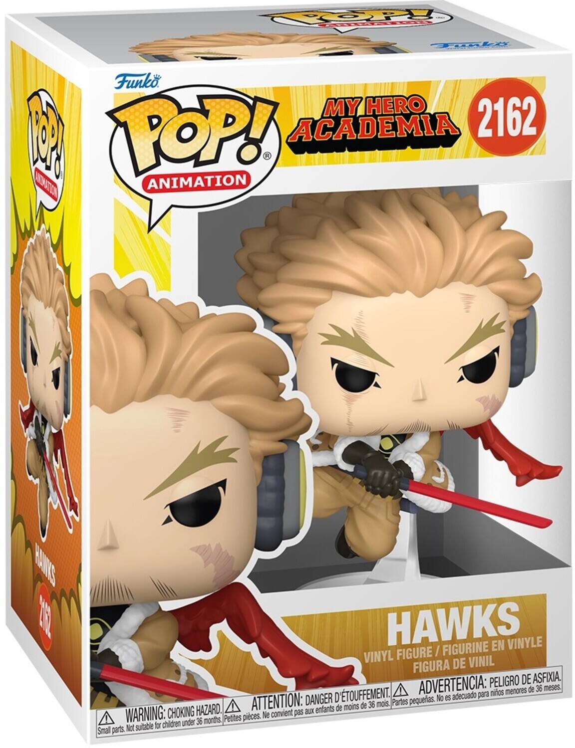 Funko POP! Animation  
My Hero Academia  
2162  
Hawks  
Vinyl Figure / Figurine en Vinyle / Figura de Vinil  
Peligro de Asfixia.  
Toxique.  
Advertencia: para niños menores de 36 meses.  
Danger de suffocation.  
Attention: enfants de moins de 36 mois.  
Warning: Choking hazard.  
Not suitable for children under 36 months.