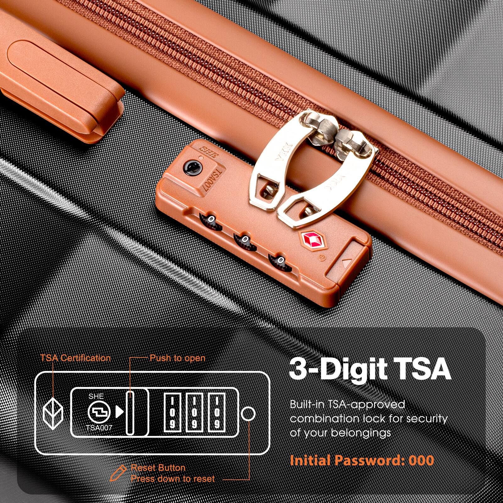 Sure, here is the corrected and grouped text:

---

**3-Digit TSA**

Built-in TSA-approved combination lock for security of your belongings

Initial Password: 000

---

**TSA Certification**

- TSA007
- Push to open
- Reset Button
  - Press down to reset

---

**SHE TSA007**
