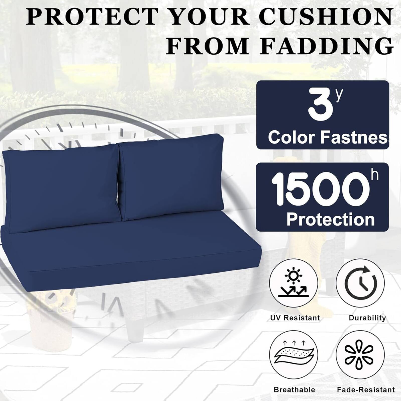 PROTECT YOUR CUSHION FROM FADING

3y Color Fastness

1500h Protection

- UV Resistant
- Durability
- Breathable
- Fade-Resistant
