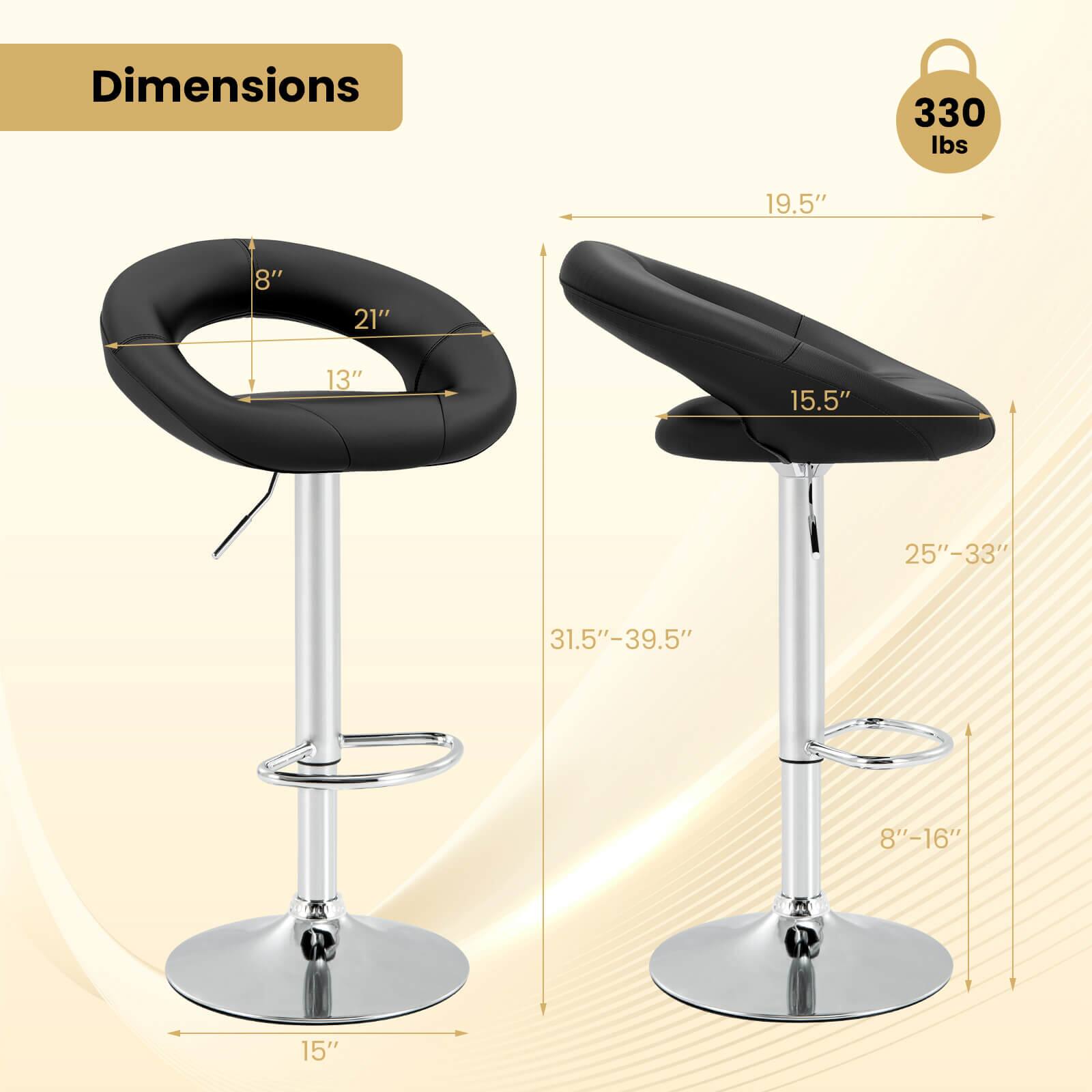 Dimensions:  
- Weight: 330 lbs  
- Seat Height: 19.5"  
- Seat Depth: 15.5"  
- Seat Width: 21"  
- Seat Height Range: 25"-33"  
- Seat Height Range: 31.5"-39.5"  
- Base Diameter: 15"  
- Base Height: 8"-16"