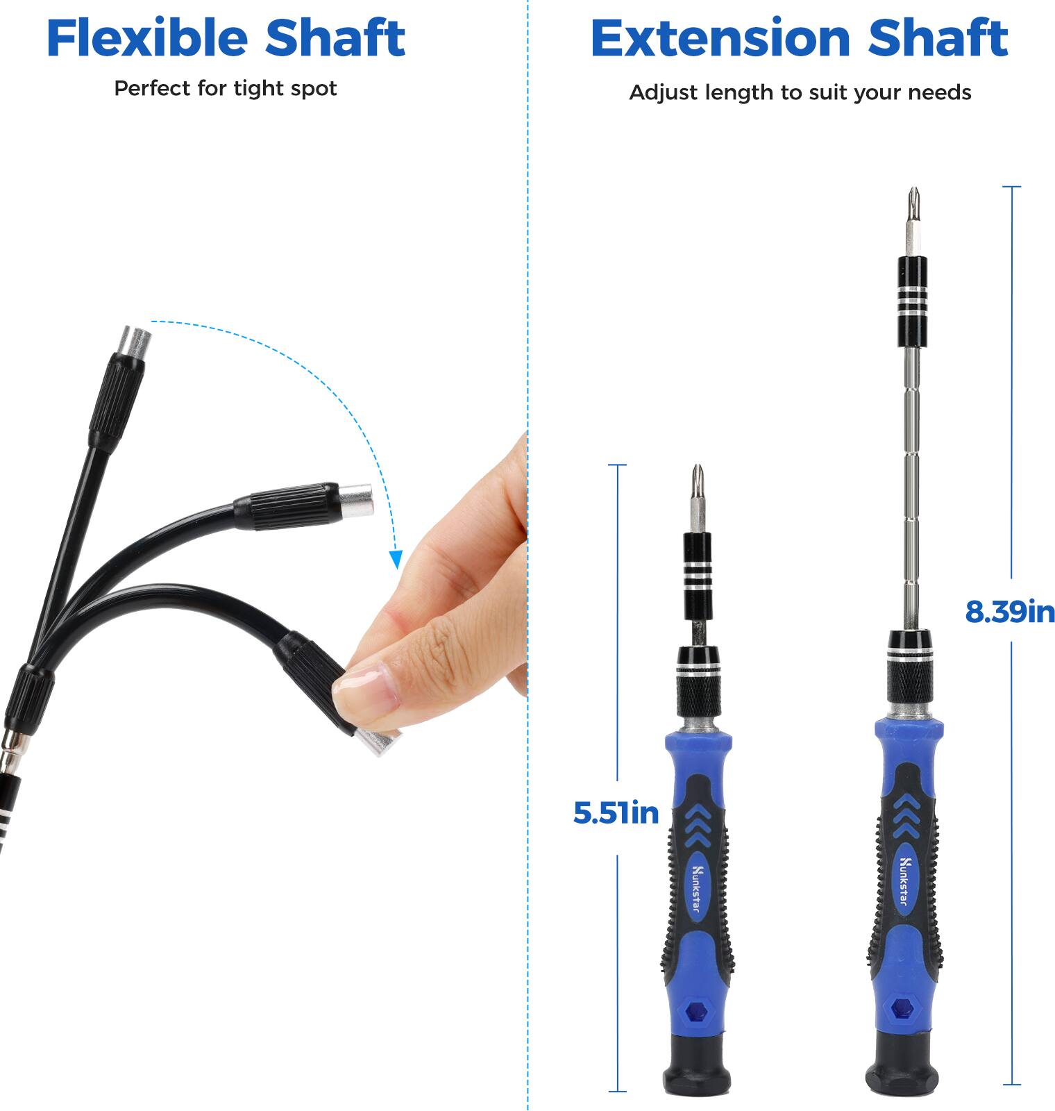Flexible Shaft: Perfect for tight spots. Extension Shaft: Adjust length to suit your needs.