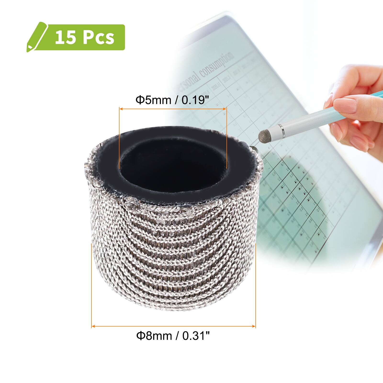 15 Pcs  
Φ5mm / 0.19"  
Φ8mm / 0.31"