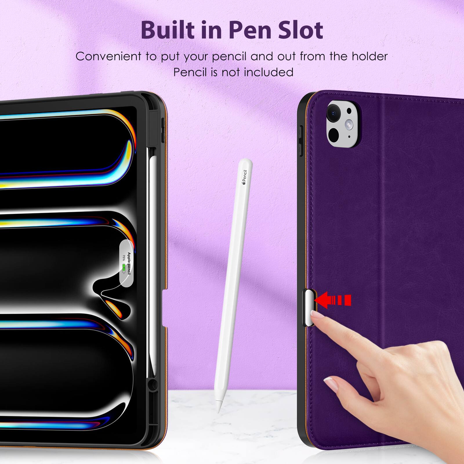 Built in Pen Slot  
Convenient to put your pencil and out from the holder  
Pencil is not included