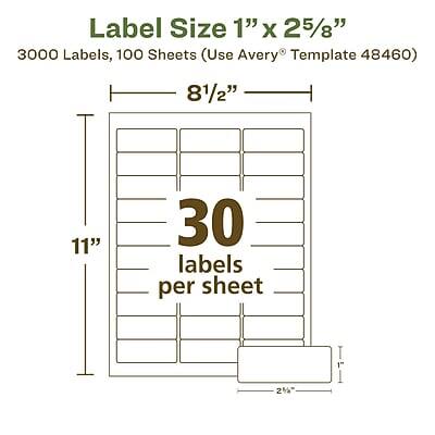 Label Size 1" x 25/8"

3000 Labels, 100 Sheets (Use Avery Template 48460)

8 1/2" x 11"

30 labels per sheet