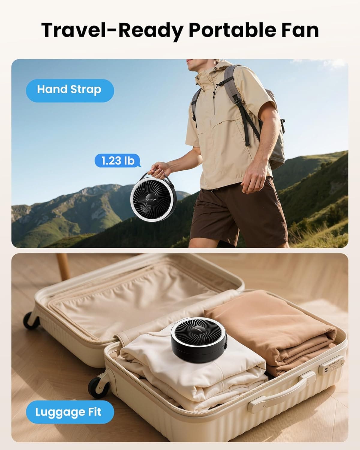 Travel-Ready Portable Fan

- Hand Strap
- 1.23 lb
- Luggage Fit