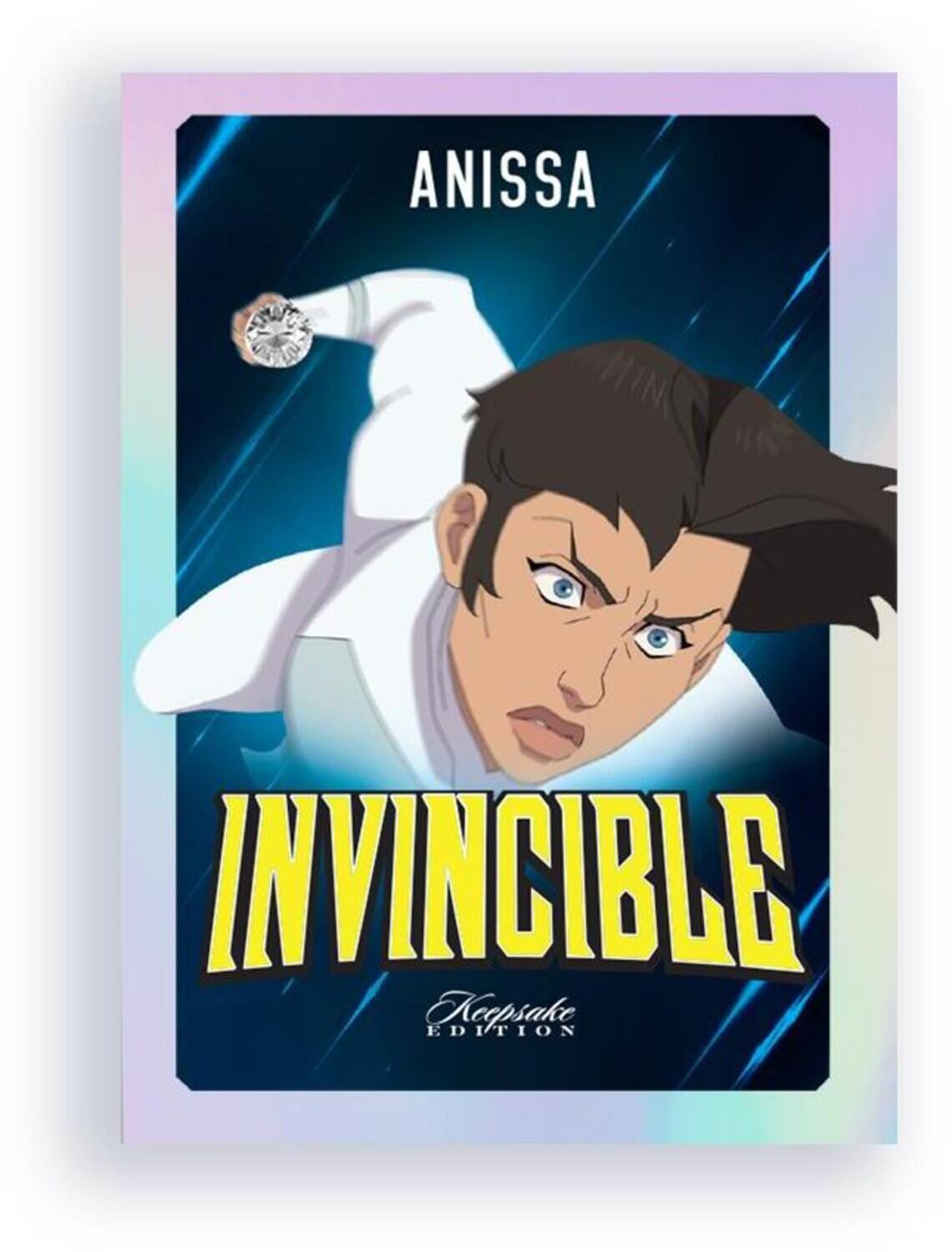ANISSA  
INVINCIBLE  
Keepsake EDITION