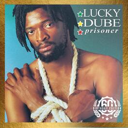 Lucky Dube - Prisoner (60th Birthday Edition) - VINYL LP