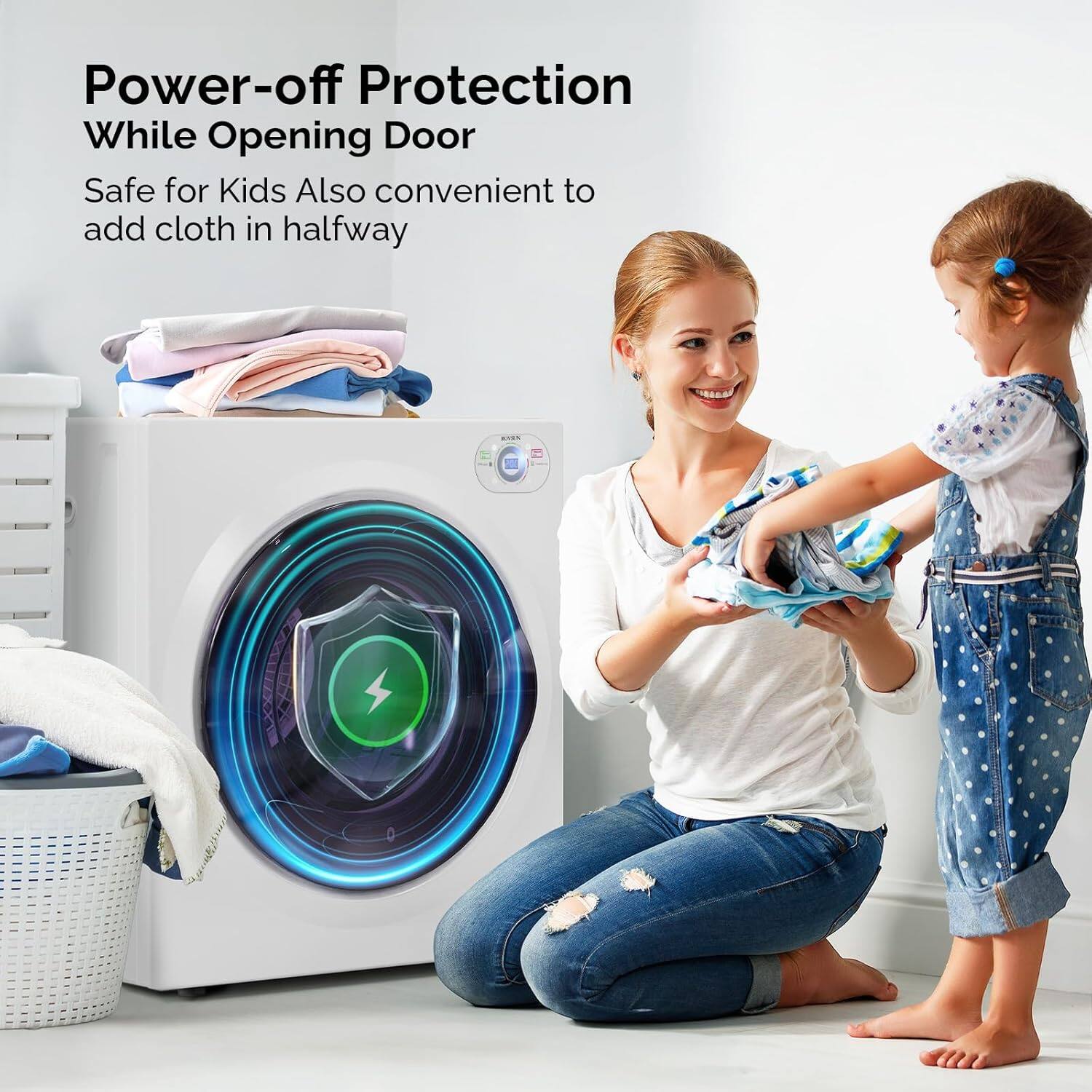 Power-off Protection While Opening Door  
Safe for Kids Also convenient to add cloth in halfway