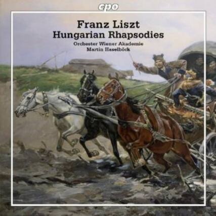 cpo
Franz Liszt
Hungarian Rhapsodies
Orchester Wiener Akademie
Martin Haselbock