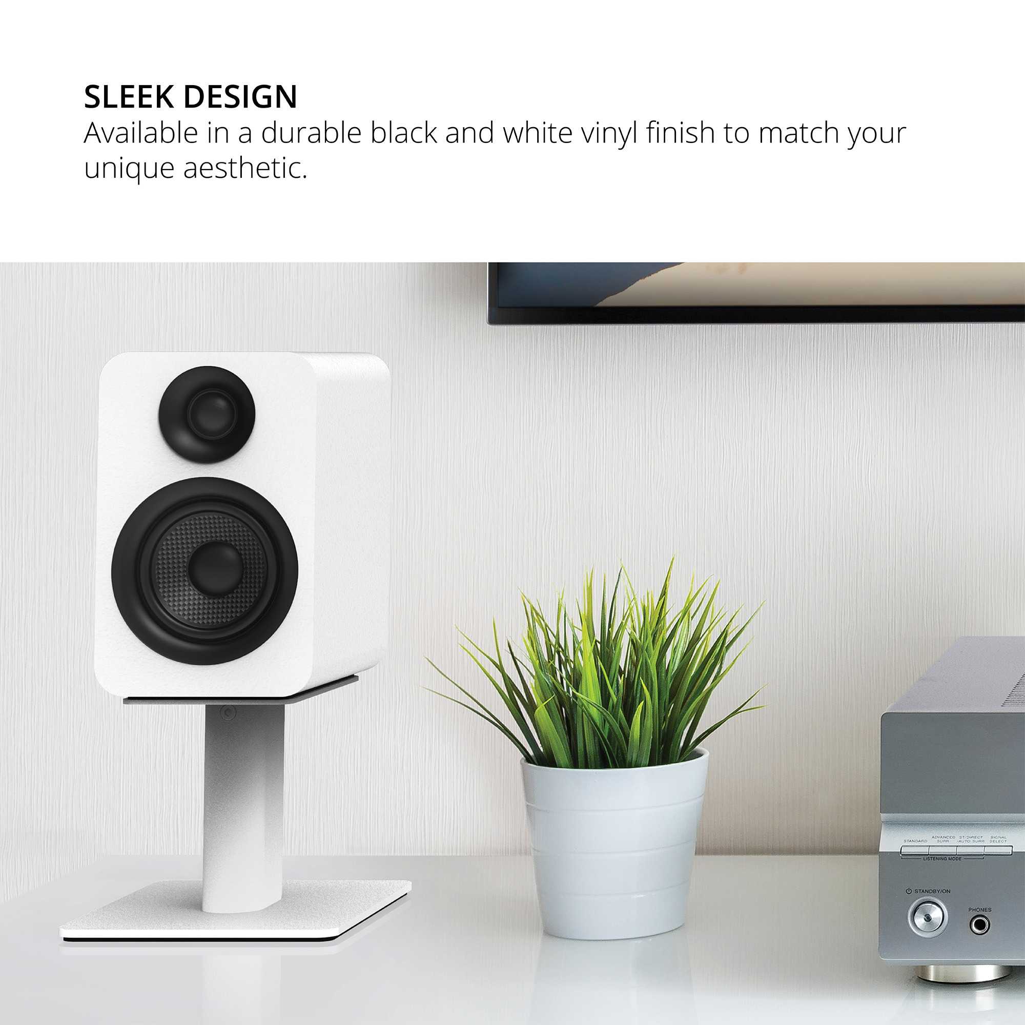 SLEEK DESIGN  
Available in a durable black and white vinyl finish to match your unique aesthetic.