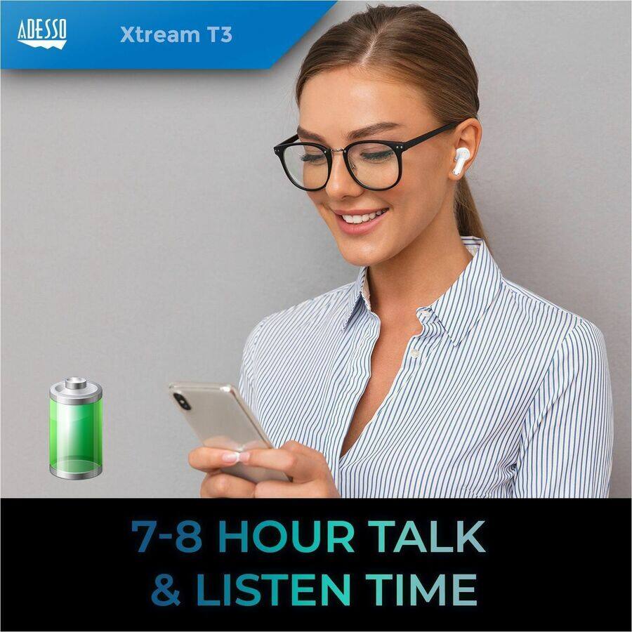 ADESSO Xtream T3

7-8 HOUR TALK & LISTEN TIME