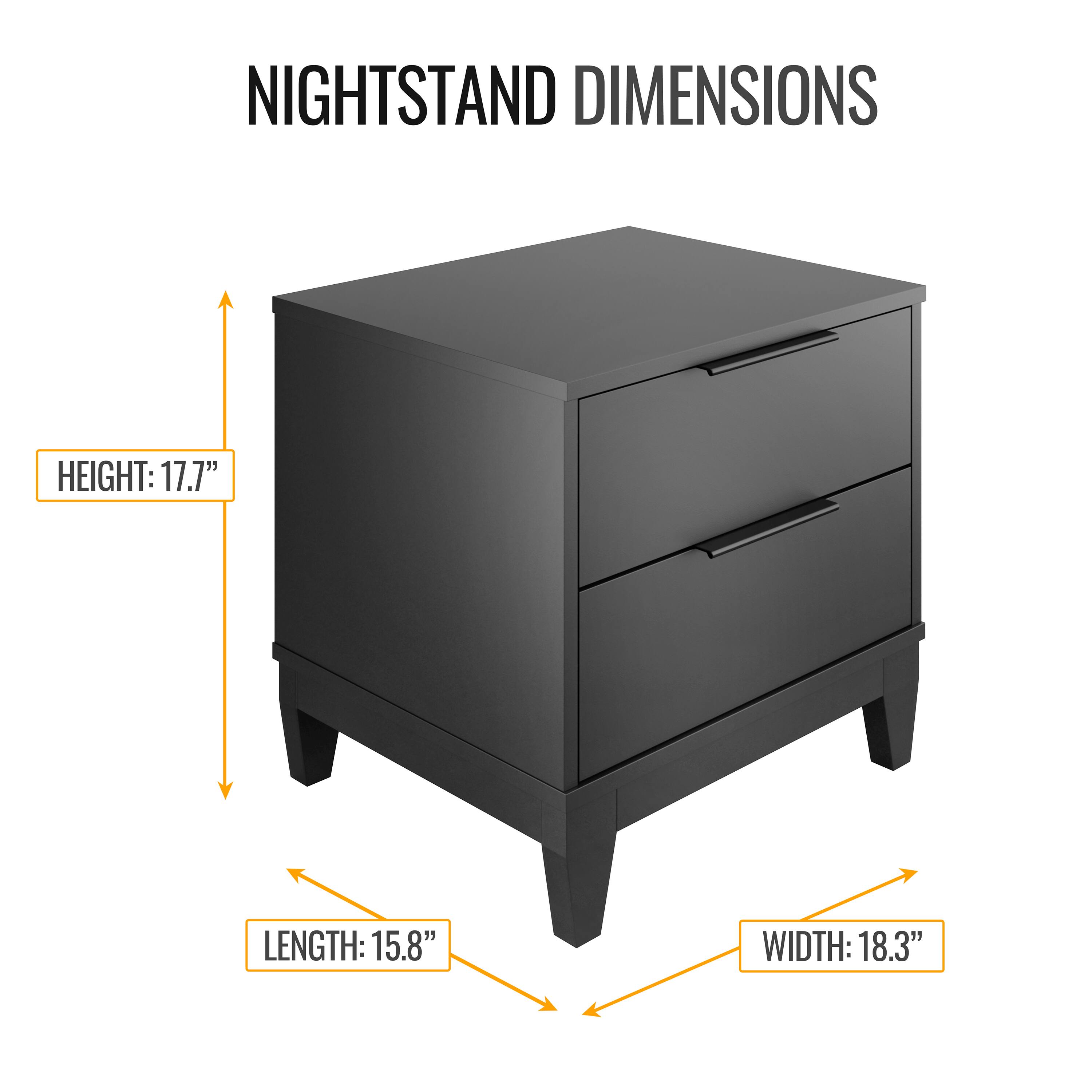 NIGHTSTAND DIMENSIONS

HEIGHT: 17.7"

LENGTH: 15.8"

WIDTH: 18.3"