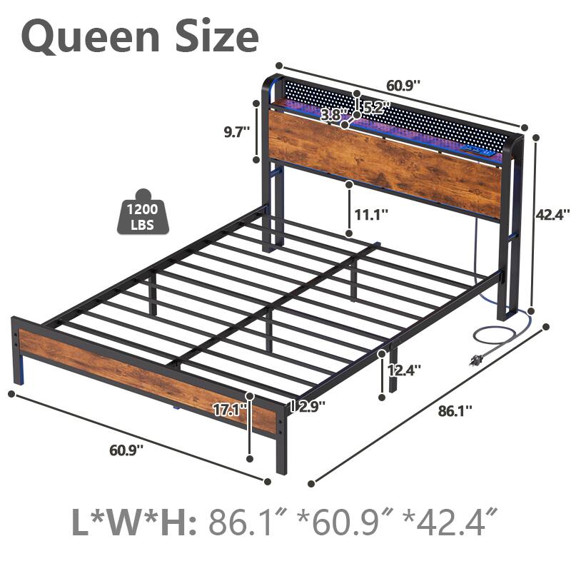 Queen Size  
9.7"  
3.8"  
60.9"  
5.2"  
1200 LBS  
11.1"  
42.4"  
12.4"  
17.1"  
12.9"  
86.1"  
60.9"  
L*W*H: 86.1" * 60.9" * 42.4"