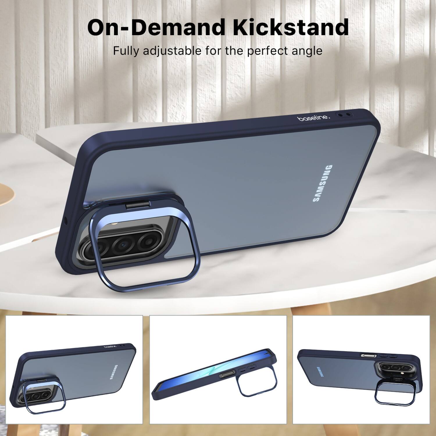 On-Demand Kickstand  
Fully adjustable for the perfect angle  

SAMSUNG  
SEOSRVE