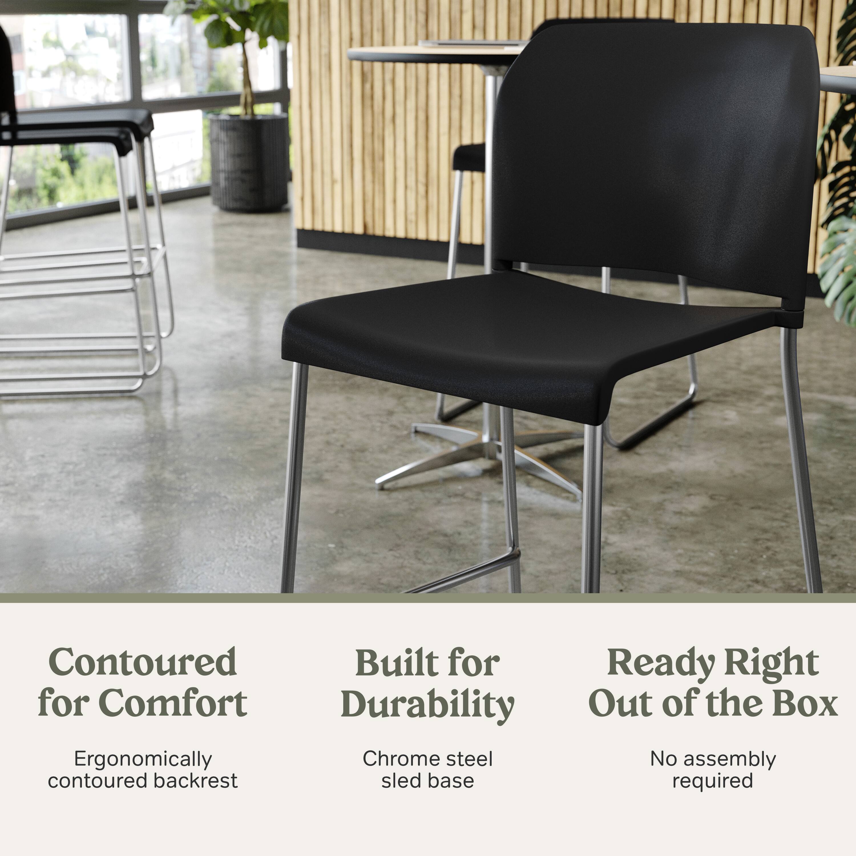 Contoured for Comfort  
Ergonomically contoured backrest  

Built for Durability  
Chrome steel sled base  

Ready Right Out of the Box  
No assembly required