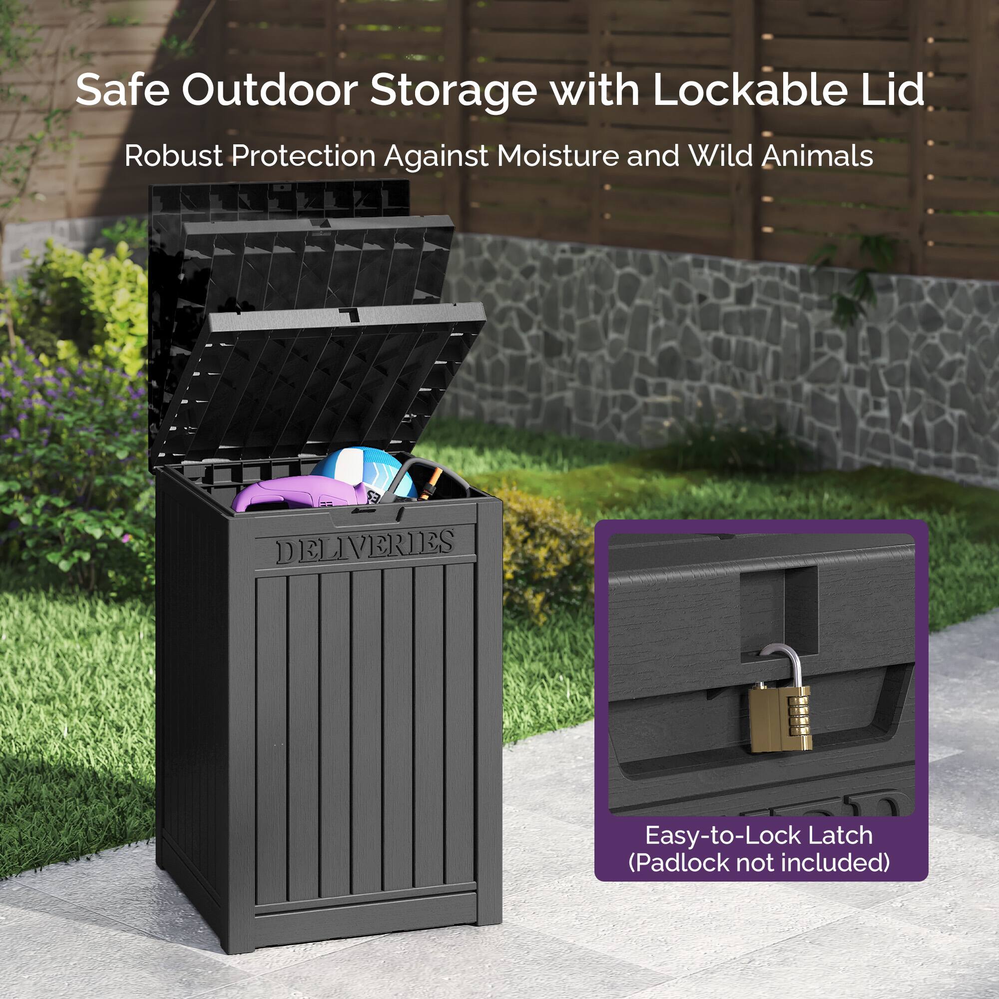 Safe Outdoor Storage with Lockable Lid  
Robust Protection Against Moisture and Wild Animals  

DELIVERIES  

Easy-to-Lock Latch (Padlock not included)