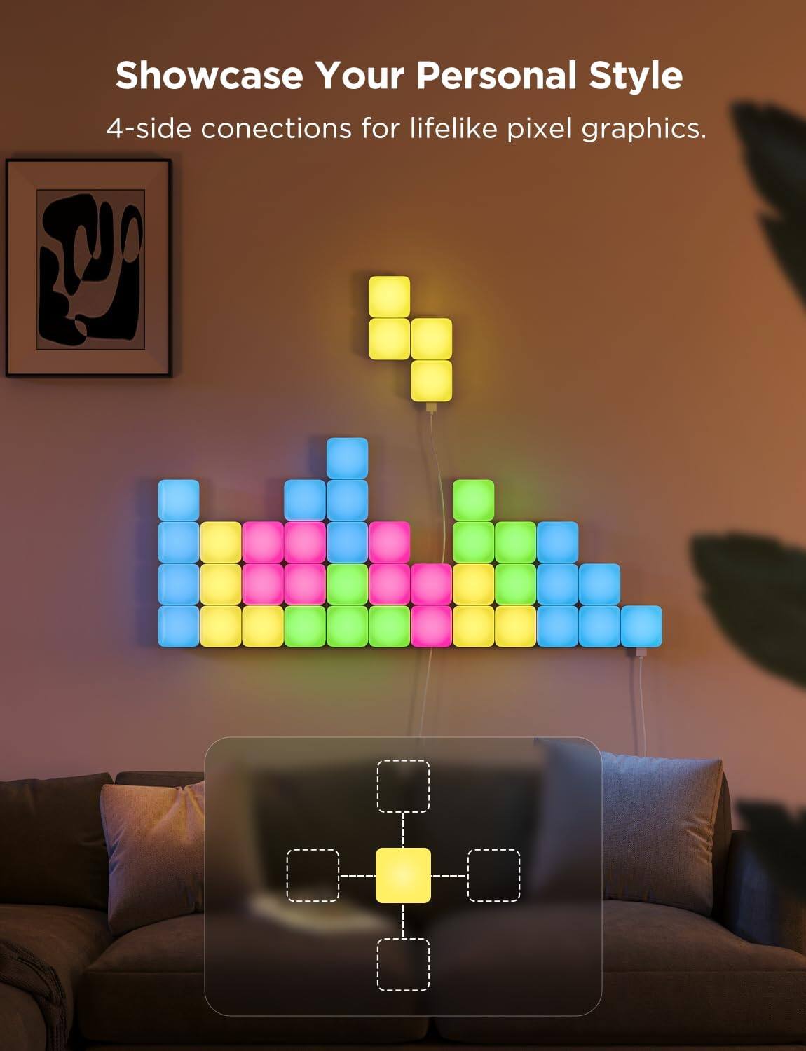 Showcase Your Personal Style  
4-side connections for lifelike pixel graphics.