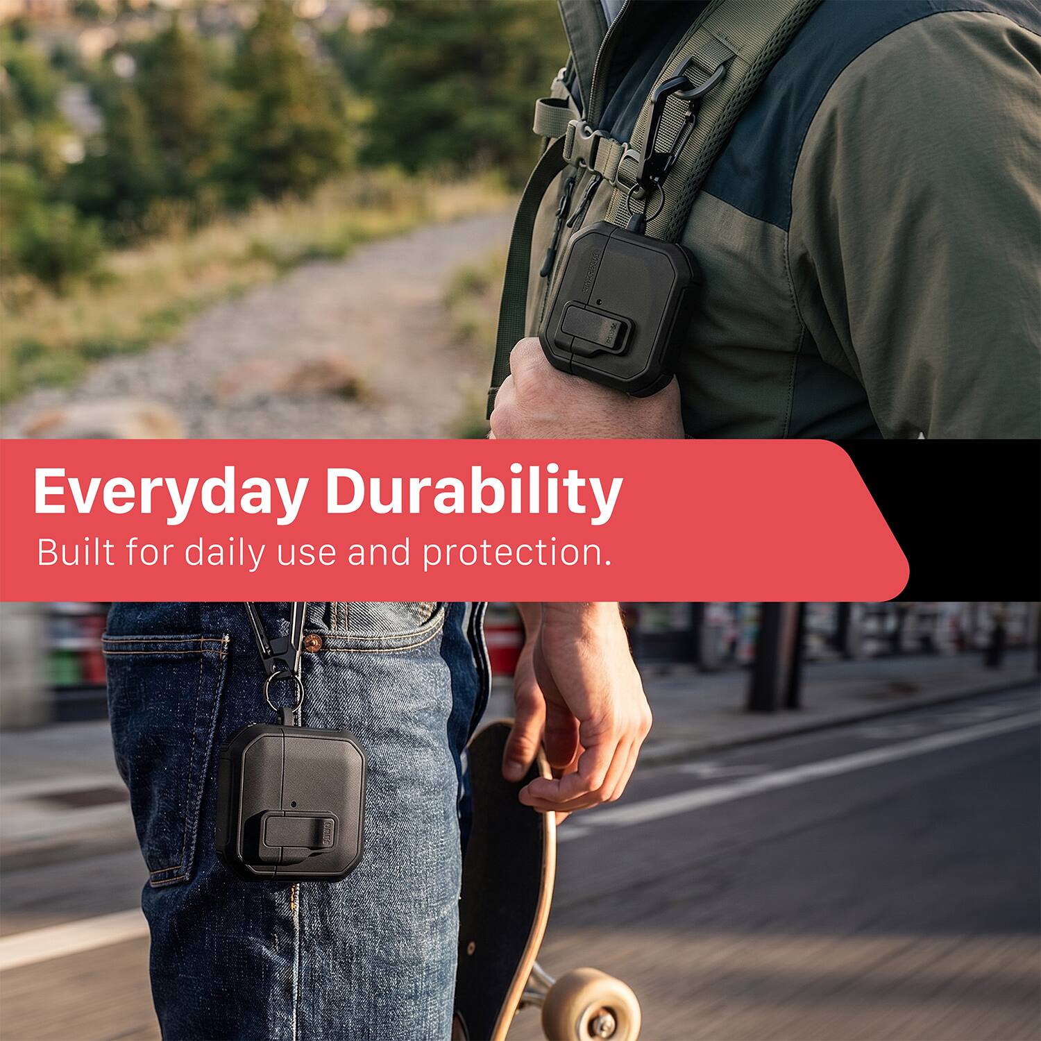 Everyday Durability  
Built for daily use and protection.