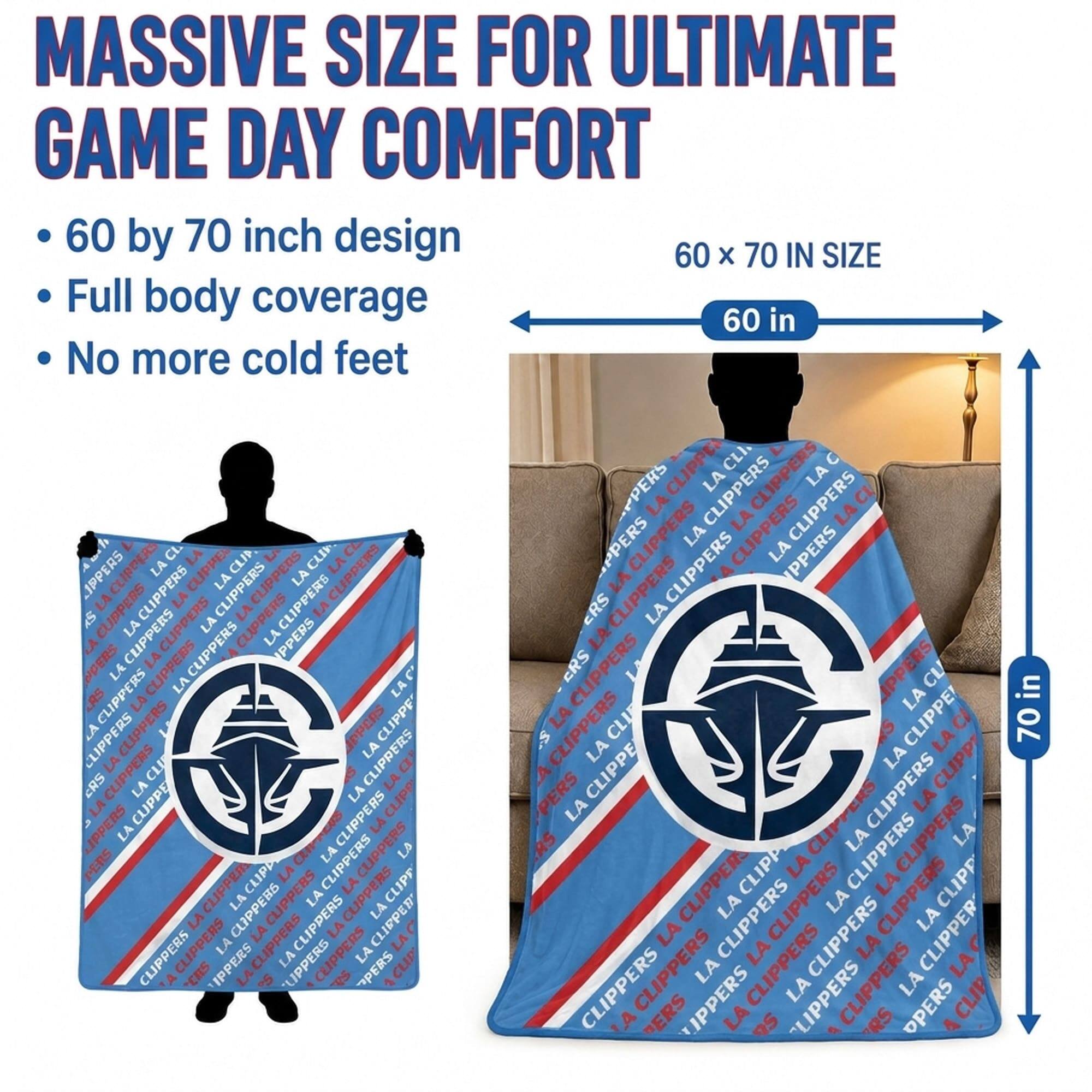 MASSIVE SIZE FOR ULTIMATE GAME DAY COMFORT  
60 by 70 inch design  
Full body coverage  
No more cold feet  

60 x 70 IN SIZE  
60 in  
70 in