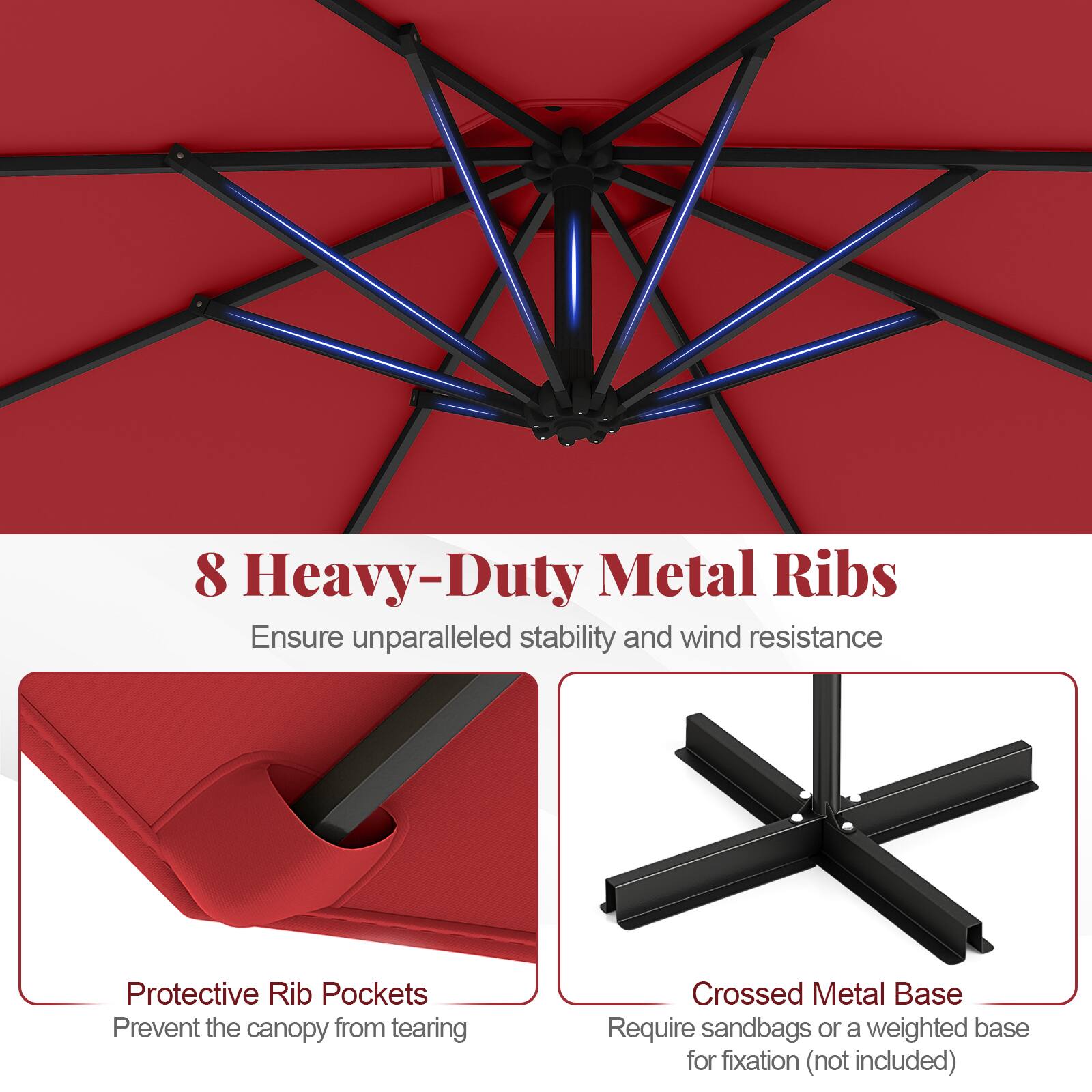 8 Heavy-Duty Metal Ribs, Ensure unparalleled stability and wind resistance, Protective Rib Pockets, Prevent the canopy from tearing, Crossed Metal Base, Require sandbags or a weighted base for fixation (not included)