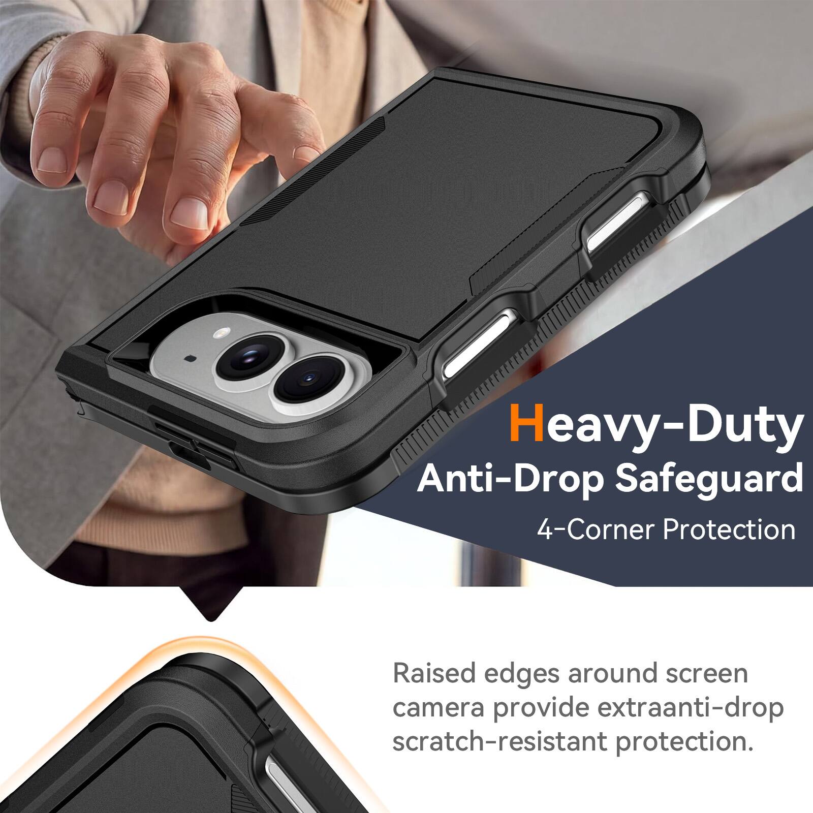 Heavy-Duty Anti-Drop Safeguard  
4-Corner Protection  

Raised edges around screen camera provide extra anti-drop scratch-resistant protection.