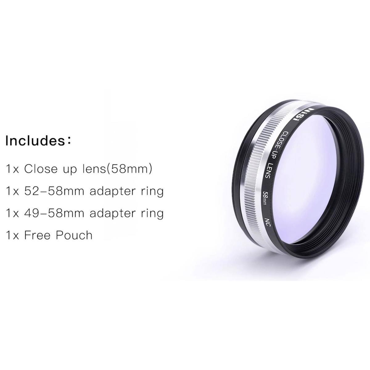 Includes:  
1x Close up lens (58mm)  
1x 52-58mm adapter ring  
1x 49-58mm adapter ring  
1x Free Pouch  

SIN CLOSE-UP LENS 58mm NC
