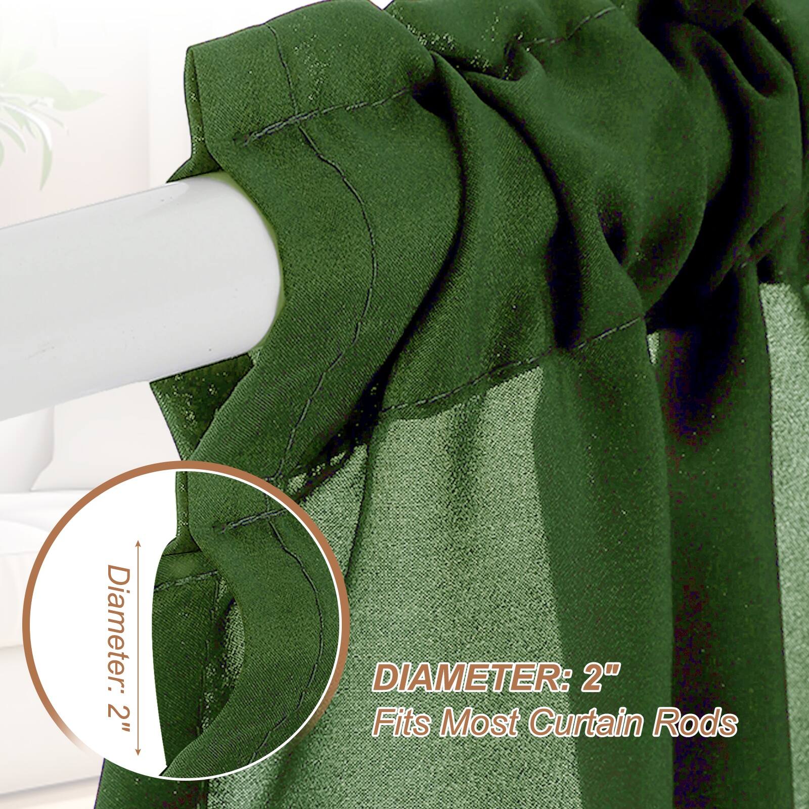 Diameter: 2"  
DIAMETER: 2"  
Fits Most Curtain Rods
