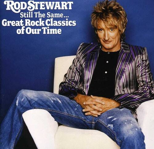 Rod Stewart - Still the Same: Great Rock Classics of Our Time   - COMPACT DISCS [CD]