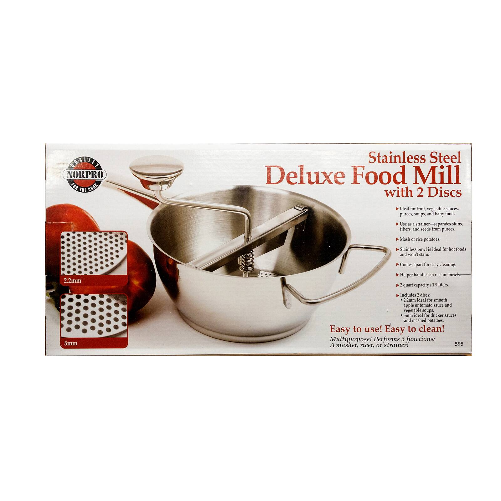 CANTEY NORPRO Stainless Steel Deluxe Food Mill with 2 Discs Ideal for fruit, vegetable sauces, soups, and baby food. Use as a strainer - separates skins, fibers, and seeds from purees. Mash or rice potatoes. Stainless bowl is ideal for hot foods and won't stain. Comes apart for easy cleaning. Helper handle can rest on bowls. 2 quart capacity - 1.9 liters. Includes 2 discs - 2.2mm ideal for smooth apple and vegetable soups. 5mm ideal for thicker sauces and mashed potatoes. Easy to use! Easy to clean! Multipurpose! Performs 3 functions: A masher, ricer, or strainer!