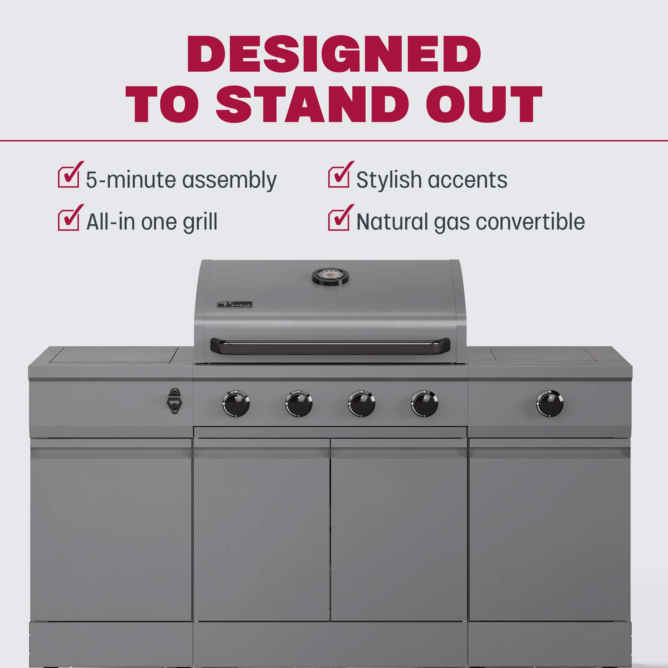 Designed to stand out, this grill features a 5-minute assembly, all-in-one grill functionality, stylish accents, and the option to convert to natural gas.