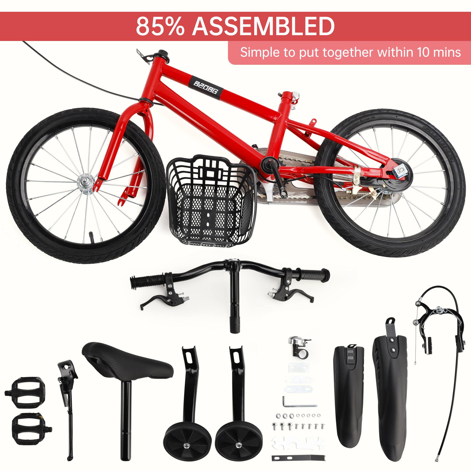 85% ASSEMBLED  
Simple to put together within 10 mins