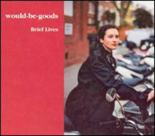 Would-Be-Goods - Brief Lives   - COMPACT DISCS [CD] price history on PriceWatchPro