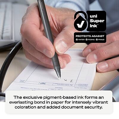 uni Super Ink®  
PROTECTS AGAINST  
WATER FADING & FAKE  

The exclusive pigment-based ink forms an everlasting bond in paper for intensely vibrant coloration and added document security.