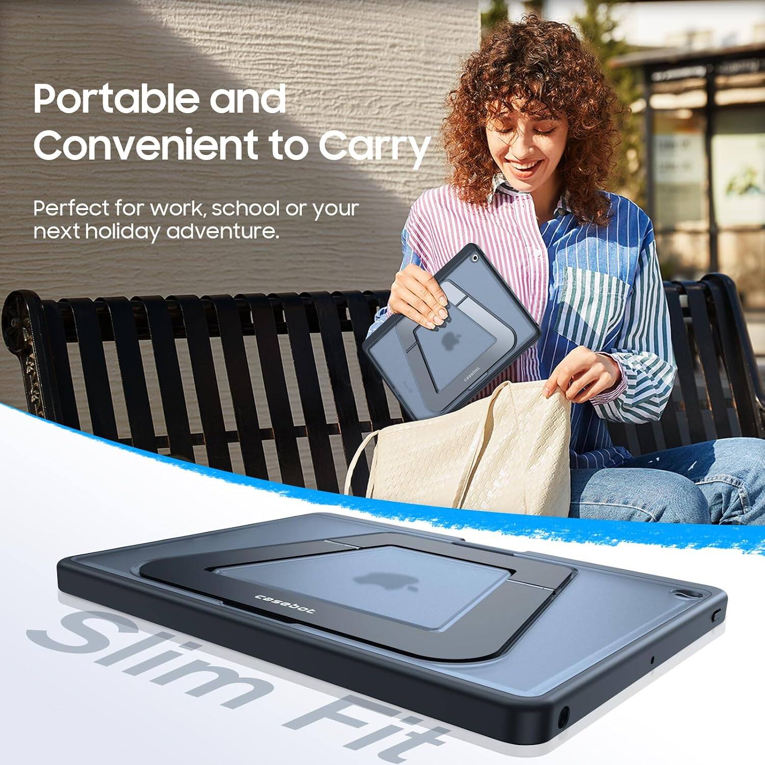 Portable and Convenient to Carry  
Perfect for work, school or your next holiday adventure.  
Slim Fit