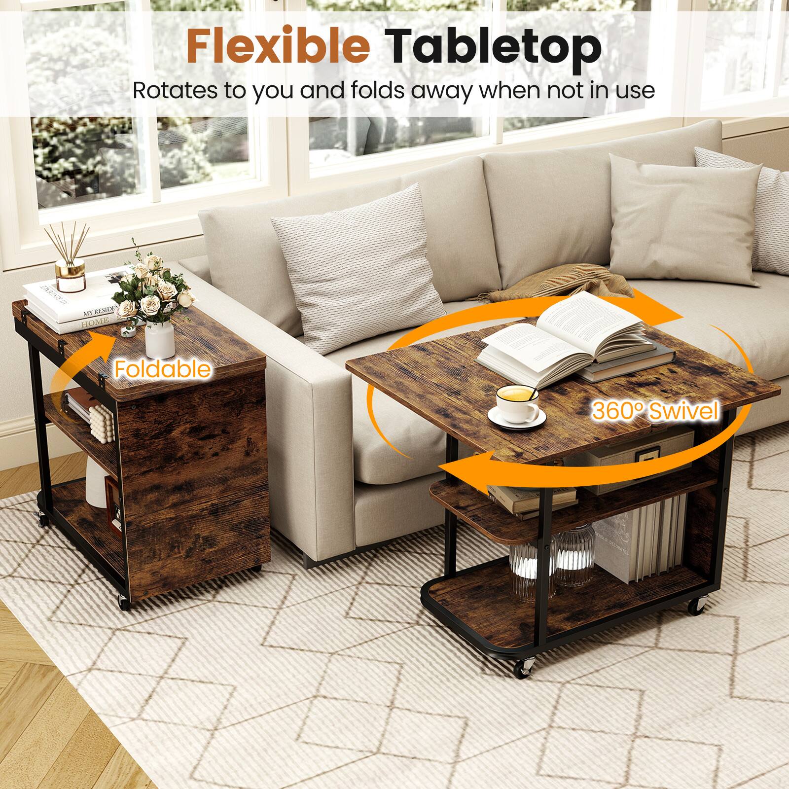 Flexible Tabletop  
Rotates to you and folds away when not in use  

Foldable  
360° Swivel