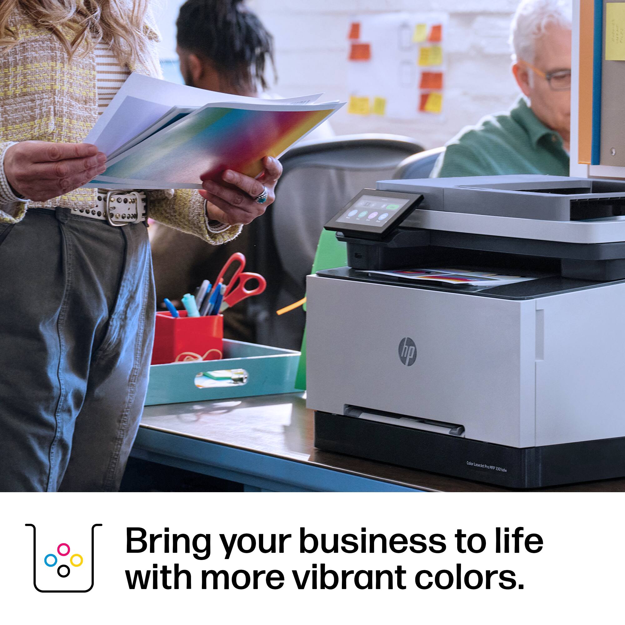 Bring your business to life with more vibrant colors.