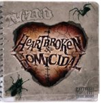 Front Standard. Heartbroken & Homicidal [CD] [PA].