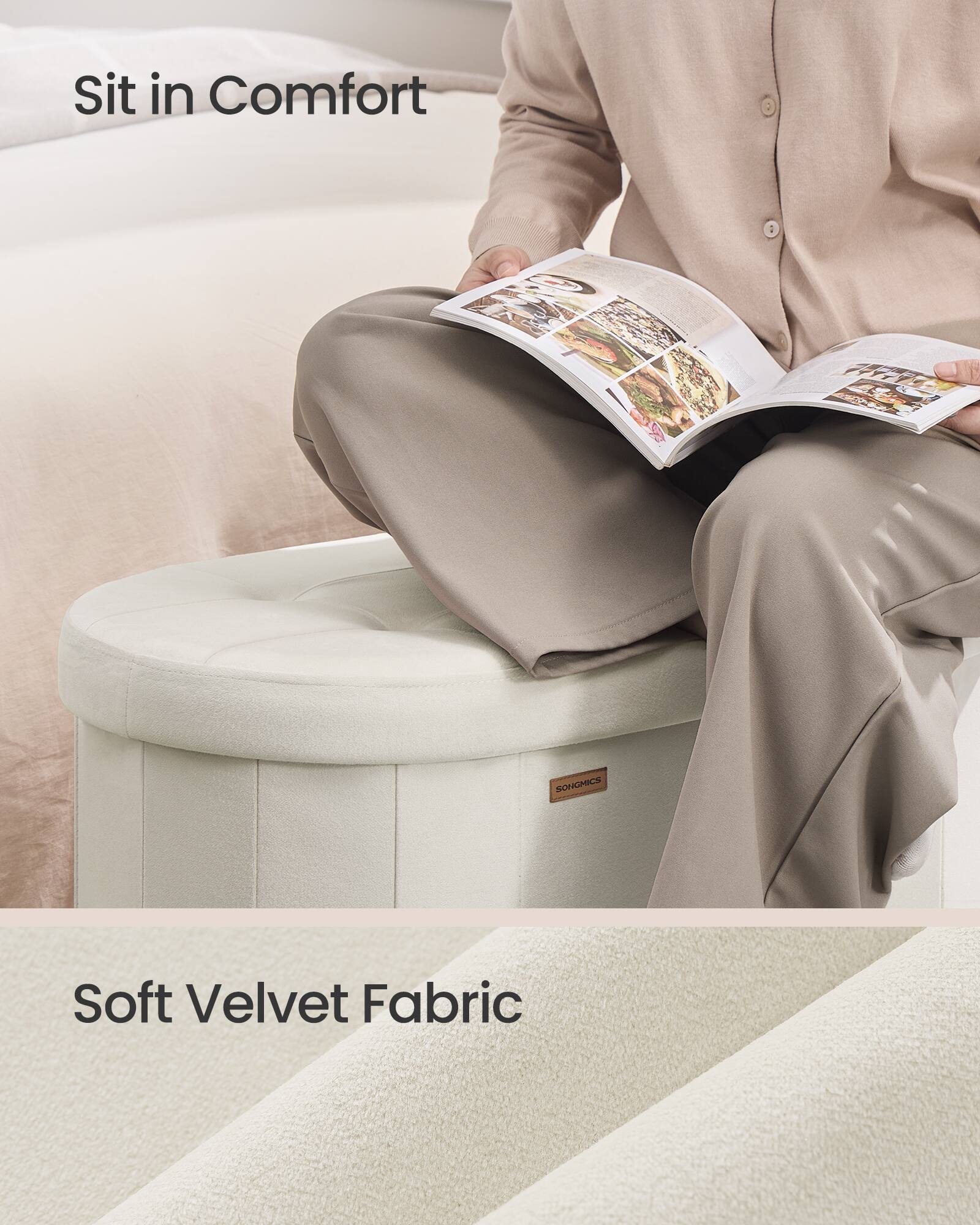 Sit in Comfort

SONGMICS

Soft Velvet Fabric