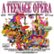 Front Standard. A Teenage Opera: The Original Soundtrack Recording [CD].