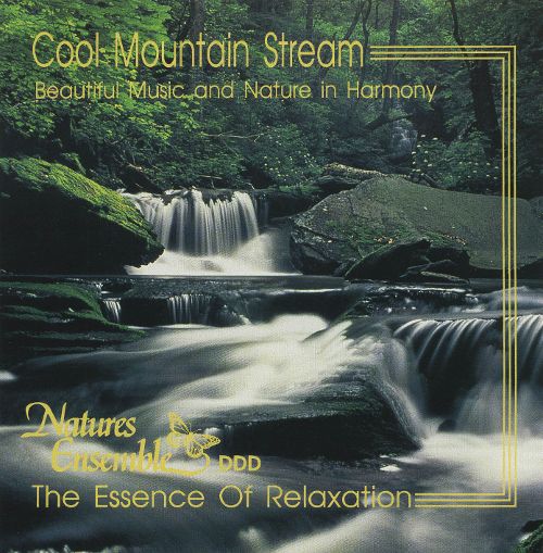  Cool Mountain Stream: Soothing Sounds for Body and Soul [CD]