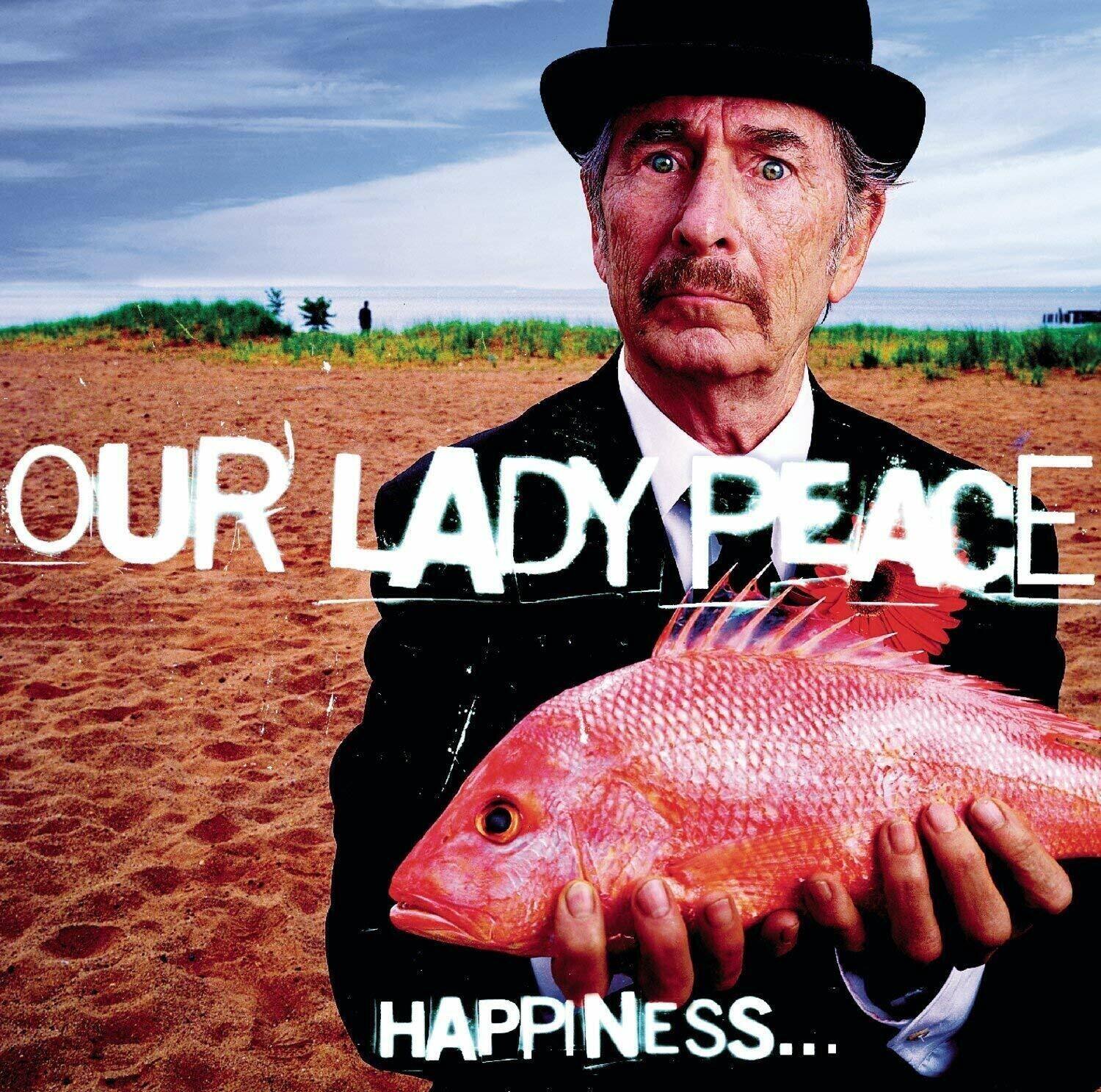 OUR LADY PEACE HAPPINESS...