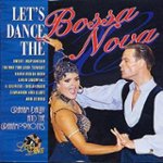 Front Standard. Let's Dance: The Bossa Nova [CD].