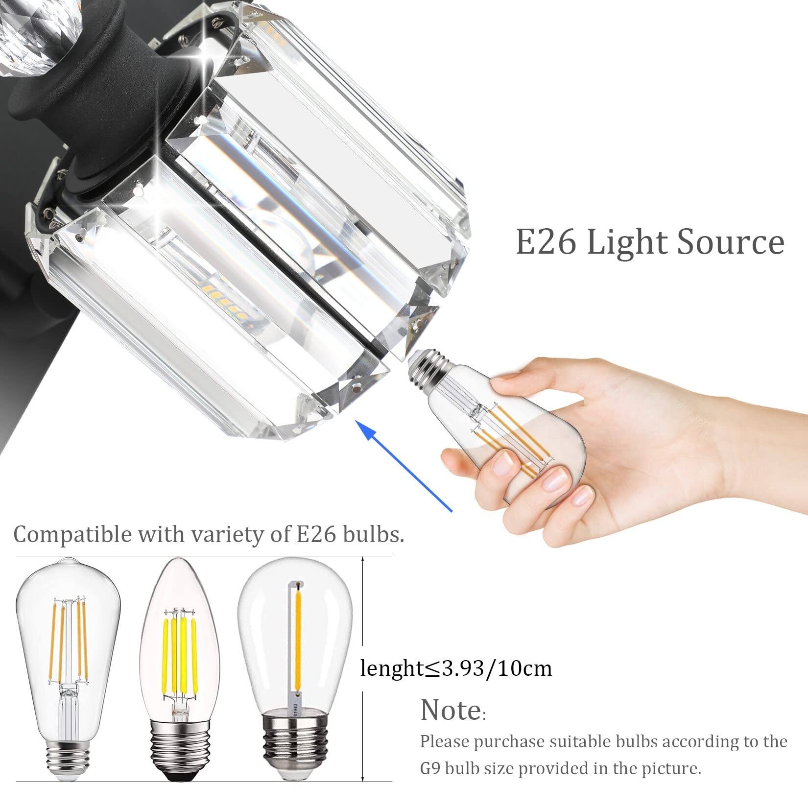 E26 Light Source

Compatible with variety of E26 bulbs.

length≤3.93/10cm

Note:
Please purchase suitable bulbs according to the G9 bulb size provided in the picture.