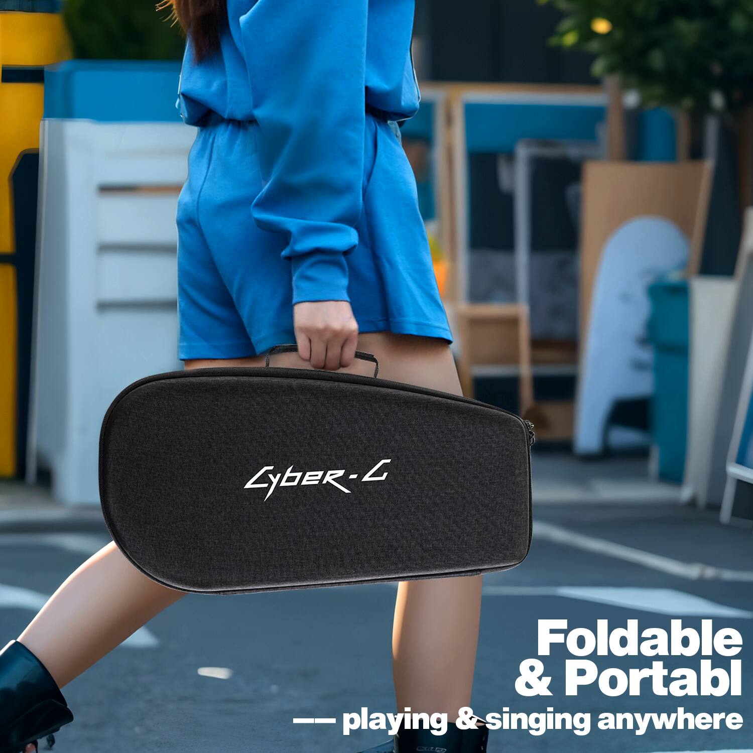 Cyber-6  
Foldable & Portable  
— playing & singing anywhere