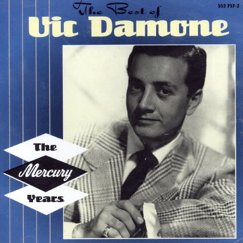  The Best of Vic Damone: The Mercury Years [CD]