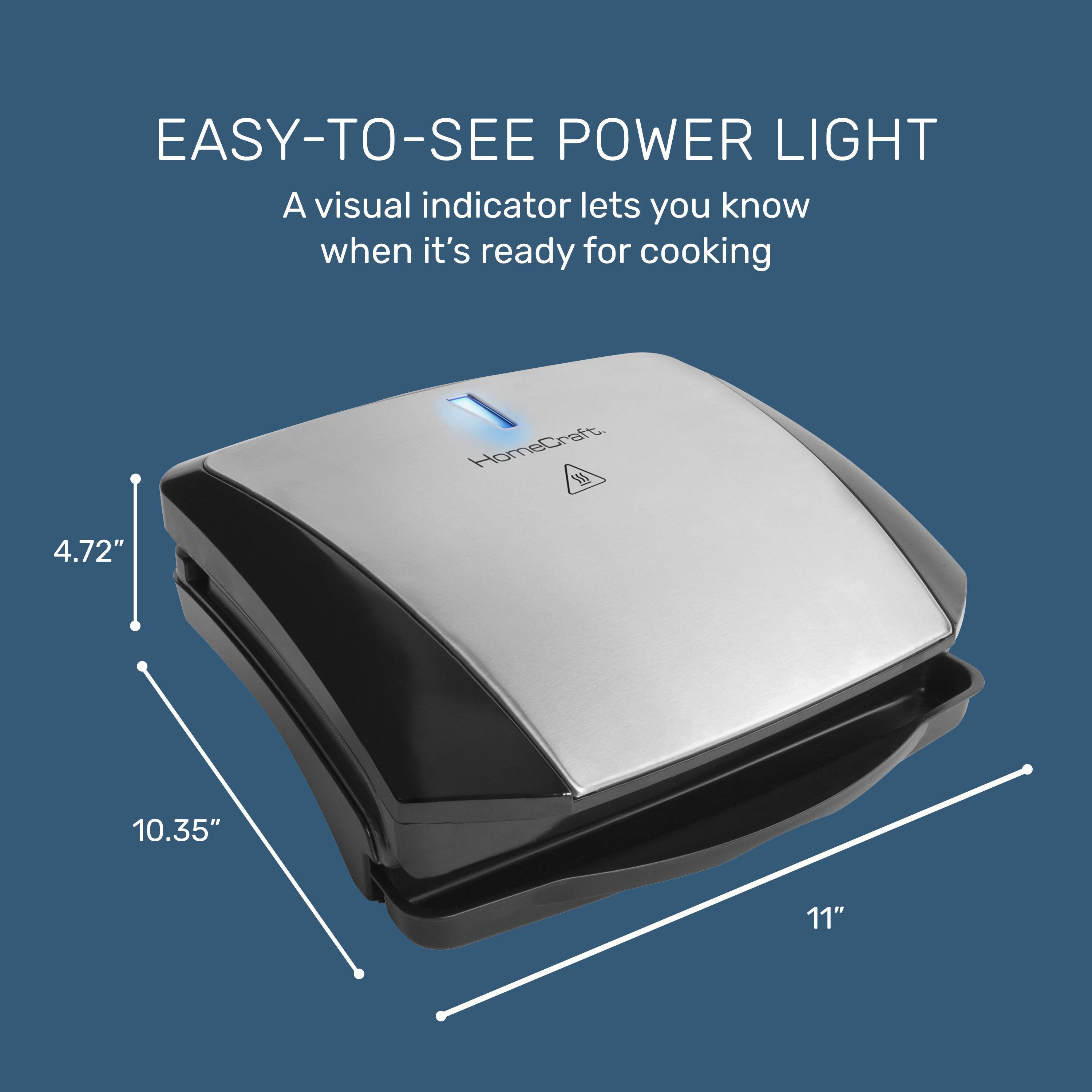 EASY-TO-SEE POWER LIGHT  
A visual indicator lets you know when it's ready for cooking

HomeCraft.

4.72"  
10.35"  
11"